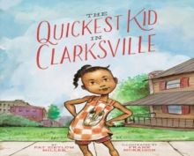 The Quickest Kid in Clarksville, Hardback Book The Quickest Kid in Clarksville, Hardback Book