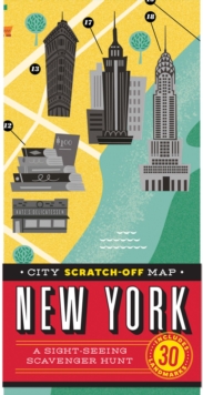 City Scratch-Off Map: New York : A Sight-Seeing Scavenger Hunt, Sheet map, folded Book City Scratch-Off Map: New York : A Sight-Seeing Scavenger Hunt, Sheet map, folded Book