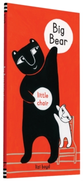 Big Bear Little Chair, Hardback Book Big Bear Little Chair, Hardback Book