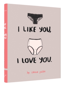 I Like You, I Love You, Hardback Book I Like You, I Love You, Hardback Book