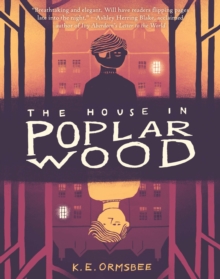 House in Poplar Wood, the, Book House in Poplar Wood, the, Book