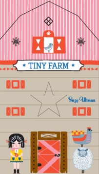 Tiny Farm, Board book Book Tiny Farm, Board book Book