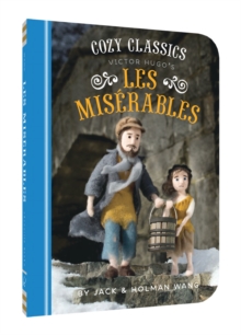 Cozy Classics: Les Miserables, Board book Book Cozy Classics: Les Miserables, Board book Book