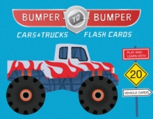 Bumper to Bumper Cars & Trucks Flash Cards, Hardback Book Bumper to Bumper Cars & Trucks Flash Cards, Hardback Book