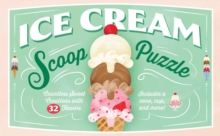 Ice Cream Scoop Puzzle : Countless Sweet Creations with 32 Flavors, Game Book Ice Cream Scoop Puzzle : Countless Sweet Creations with 32 Flavors, Game Book