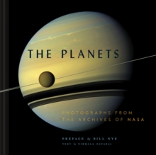 The Planets : Photographs from the Archives of NASA