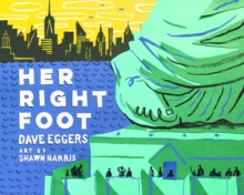 Her Right Foot, Hardback Book Her Right Foot, Hardback Book