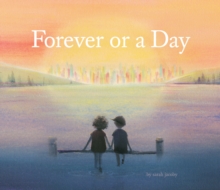 Forever or a Day, Hardback Book Forever or a Day, Hardback Book