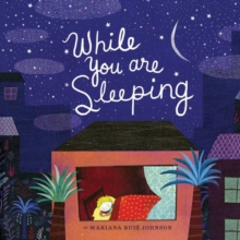 While You Are Sleeping, Hardback Book While You Are Sleeping, Hardback Book