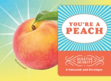 You're a Peach: 8 Scratch and Sniff Notecards, Cards Book You're a Peach: 8 Scratch and Sniff Notecards, Cards Book