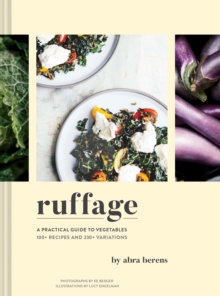 Ruffage : Recipes and Stories Inspired by My Appalachian Home, Hardback Book Ruffage : Recipes and Stories Inspired by My Appalachian Home, Hardback Book