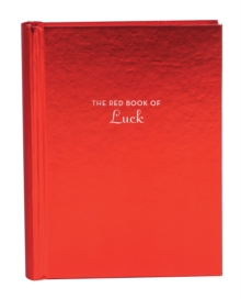 The Red Book of Luck, Hardback Book The Red Book of Luck, Hardback Book