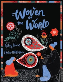 Woven of the World