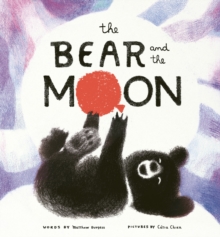 The Bear and the Moon