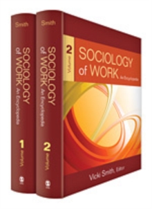 Sociology of Work : An Encyclopedia, Hardback Book Sociology of Work : An Encyclopedia, Hardback Book