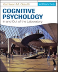 Cognitive Psychology In and Out of the Laboratory, Hardback Book Cognitive Psychology In and Out of the Laboratory, Hardback Book