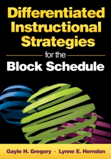 Differentiated Instructional Strategies for the Block Schedule