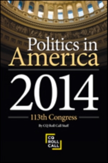 Politics in America 2014, Hardback Book Politics in America 2014, Hardback Book