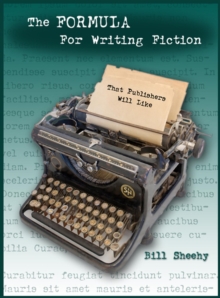 FORMULA For Writing Fiction That Publishers Will Like