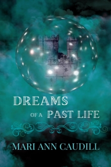 Dreams of a Past Life