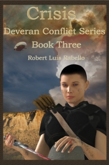 Crisis: Deveran Conflict Series Book III