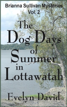 Dog Days of Summer in Lottawatah