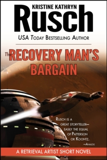 Recovery Man's Bargain: A Retrieval Artist Short Novel