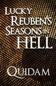 Lucky Reuben's Seasons in Hell