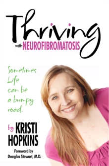 Thriving with Neurofibromatosis