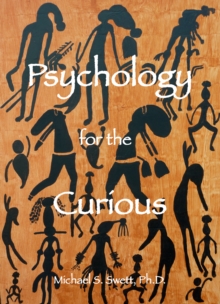 Psychology for the Curious, second edition