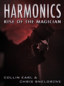 Harmonics: Rise of the Magician