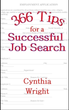 366 Tips for a Successful Job Search