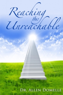 Reaching the Unreachable