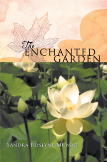 The Enchanted Garden