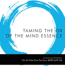 Taming the Ox of the Mind Essence