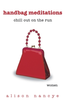 Handbag Meditations : Chill out on the Run