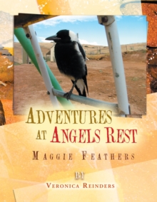 Adventures at Angels Rest : Maggie Feathers