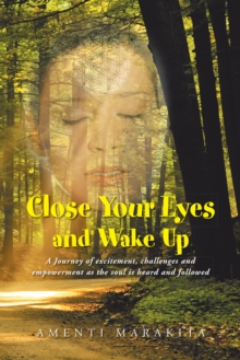 Close Your Eyes and Wake Up