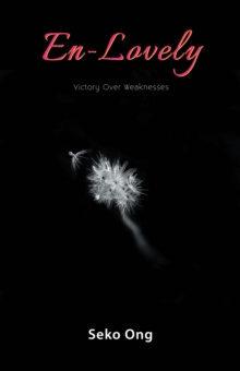 En-Lovely : Victory over Weaknesses