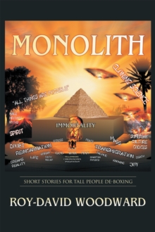 Monolith : 'Short Stories for Tall People De-Boxing