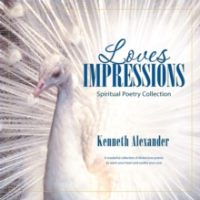 Loves Impressions : Spiritual Poetry Collection