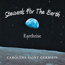 Stewards for the Earth : Earthrise