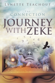 Journey with Zeke : The Connection