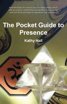 The Pocket Guide to Presence