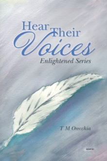 Hear Their Voices : Enlightened Series