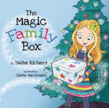 The Magic Family Box : A Crafty Holiday Tradition Full of Love