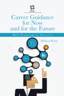 Career Guidance for Now and for the Future : Rci Program to Success