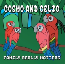 Cosmo and Celio : 'Family Really Matters'