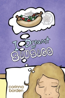 I Dreamt of Sausage