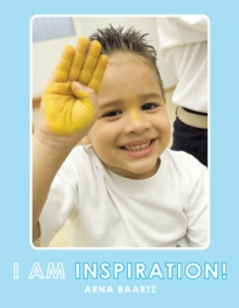 I Am Inspiration! : Emotional Intelligence, Key to Success